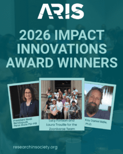 ARIS 2026 Impact Innovations winners are Kay Bidle, Neeli Bendapudi and Zooniverse